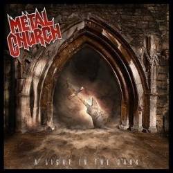 Metal Church : A Light in the Dark